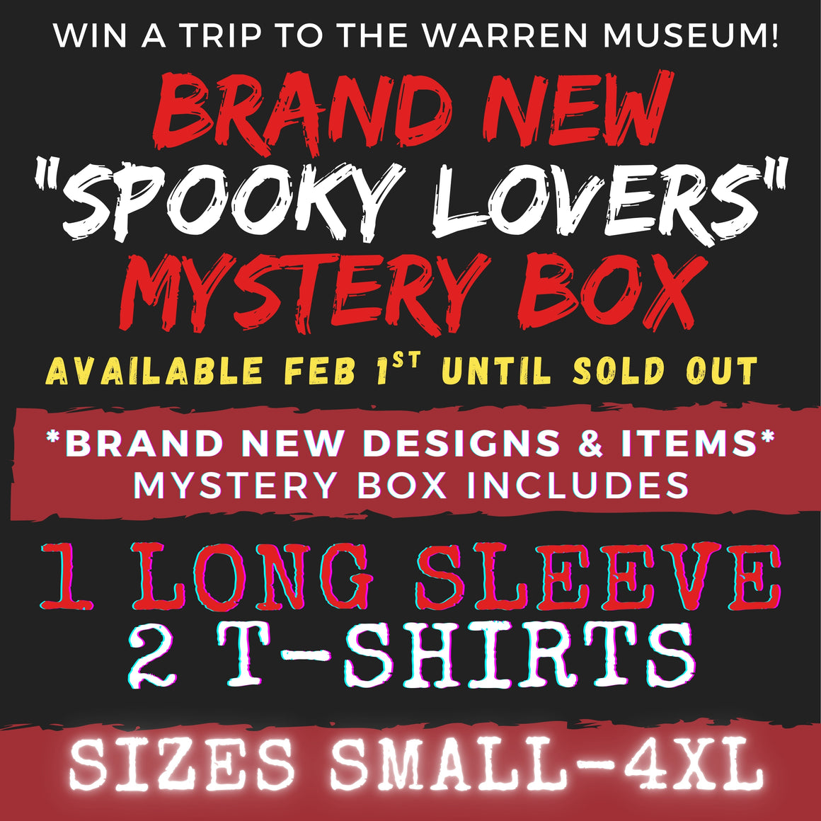 "SPOOKY LOVERS" MYSTERY BOX! 100% OF PROCEEDS TOWARDS OPENING OF NEW HAUNTED WARREN MUSEUM in USA!