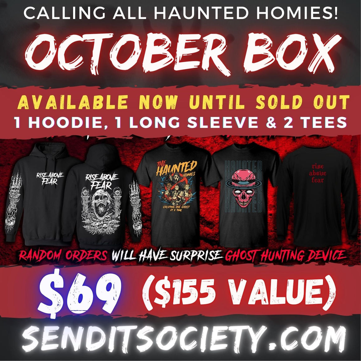 OCTOBER "OVERNIGHT / HAUNTED HOMIES BOX (GHOST TOOL in RANDOM ORDERS)