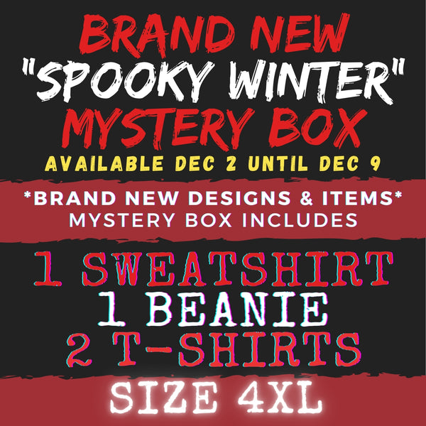 4XL - SPOOKY WINTER MYSTERY BOX!