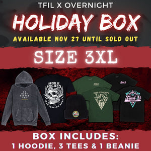 3XL | TFIL x OVERNIGHT HOLIDAY BOX (ELTON is FACETIMING with RANDOM ORDERS)